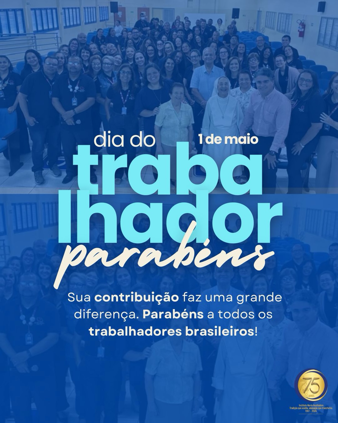 Neste 1º de maio, celebramos a dignidade do trabalho e a força de todos aqueles que, com dedicação e esperança, constroem um mundo melhor a cada dia. 💙

Inspirados pelo exemplo de Dom Bosco e Madre Mazzarello, reconhecemos no trabalho um caminho de transformação, educação e amor ao próximo.

Feliz Dia do Trabalhador! ✨
#DiaDoTrabalhador #InstitutoMariaAuxiliadora #EducaçãoQueTransforma