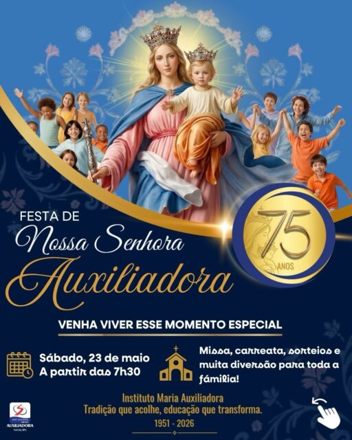 Há 75 anos, o Instituto Maria Auxiliadora caminha sob a proteção de Nossa Senhora Auxiliadora, construindo uma história de fé, educação e transformação. 💙✨

E é com grande alegria que convidamos toda a comunidade educativa, famílias e amigos para celebrar conosco esta festa tão especial!

🙏 Missa
🚗 Carreata pelas ruas de Petrópolis e Tirol
🎁 Sorteio de uma linda imagem de Nossa Senhora Auxiliadora
🎉 Momentos de alegria e confraternização para toda a família

📅 Sábado, 23 de maio
🕢 A partir das 7h30

Venha viver conosco este momento de gratidão, devoção e celebração pelos 75 anos do Instituto Maria Auxiliadora! 💛

#InstitutoMariaAuxiliadora #NossaSenhoraAuxiliadora #75AnosIMA #FamíliaSalesiana #EducaçãoQueTransforma TradiçãoQueAcolhe