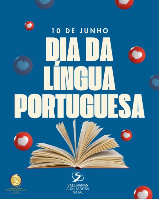 Hoje celebramos o Dia da Língua Portuguesa, um patrimônio que nos conecta por meio das palavras, da cultura e do conhecimento. 📚✨
Mais do que um instrumento de comunicação, a língua portuguesa é ponte para a aprendizagem, para a construção de valores e para a expressão dos nossos sonhos e ideias.
Que possamos continuar cultivando o gosto pela leitura, pela escrita e pelo diálogo, reconhecendo a riqueza de nossa língua e sua importância na formação de cidadãos conscientes e comprometidos com um mundo melhor.
💙 10 de junho | Dia da Língua Portuguesa
#InstitutoMariaAuxiliadora #DiaDaLínguaPortuguesa #EducaçãoSalesiana #Leitura #Escrita Conhecimento
