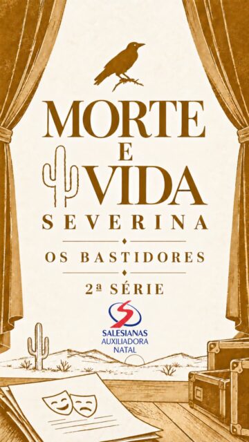 Entre falas, marcações e um pouquinho de caos nos bastidores, a 2º série prepara Morte e Vida Severina. Será que a turma sobrevive até a apresentação? Venha descobrir! 🎭
📅 25 de setembro de 2026
⏰ 8h30 e 10h30
📍 Auditório do Salesianas Auxiliadora Natal
🎟️ Entrada: 1 kg de alimento não perecível, exceto sal, ou R$ 10,00.